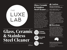 Load image into Gallery viewer, The Luxe Lab Glass, Ceramic &amp; Stainless Steel Cleaner 250ml
